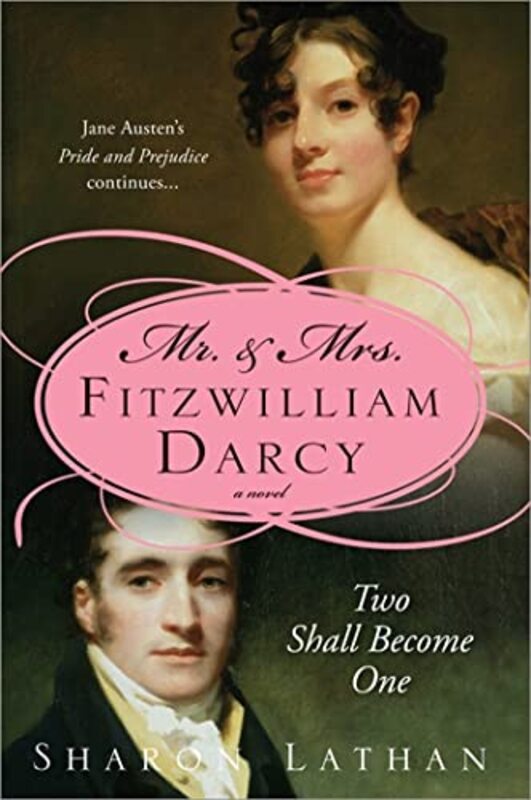Book cover for "Mr. and Mrs. Fitzwilliam Darcy" by Sharon Lathan