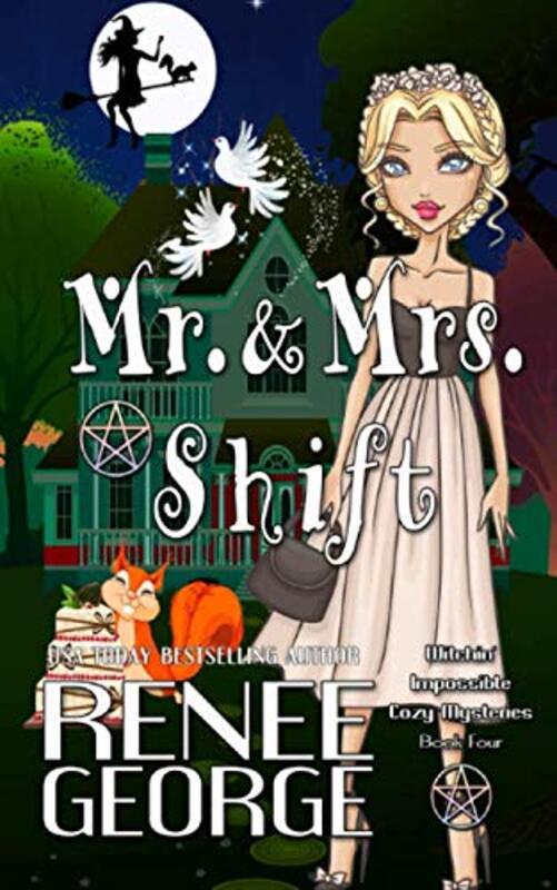 Book cover for "Mr. and Mrs. Shift" by Renee George