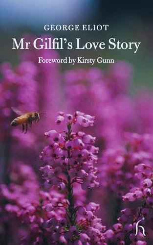 Book cover for "Mr Gilfil's Love Story" by George Eliot