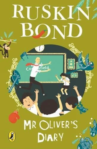 Book cover for "Mr. Oliver's Diary" by Ruskin Bond
