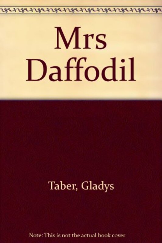 Book cover for "Mrs Daffodil" by Gladys Taber