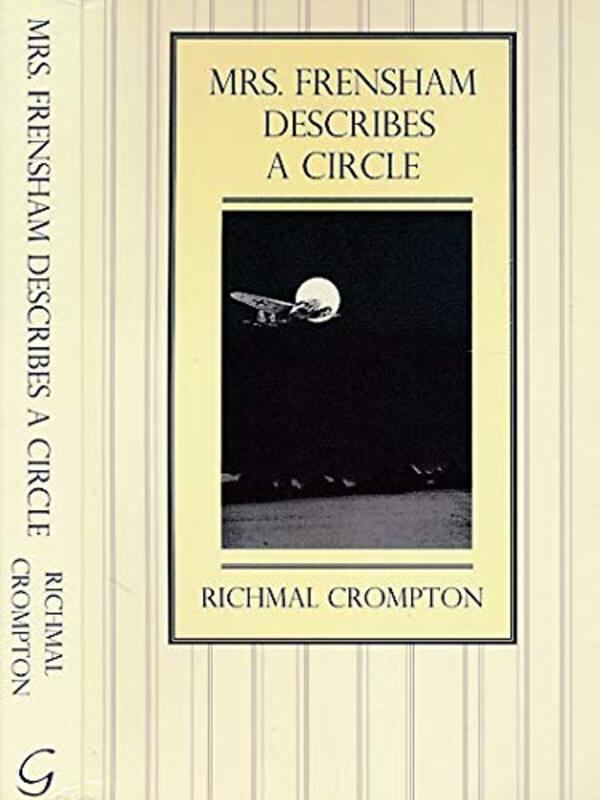 Book cover for "Mrs Frensham Describes a Circle" by Richmal Crompton
