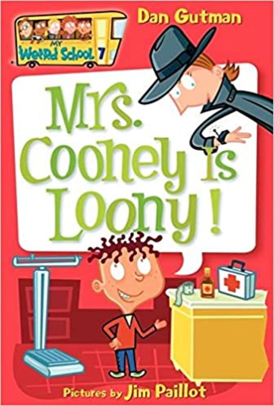 Book cover for "Mrs. Cooney Is Loony!" by Dan Gutman