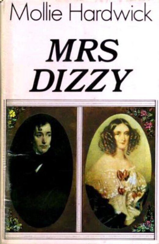 Book cover for "Mrs. Dizzy" by Mollie Hardwick