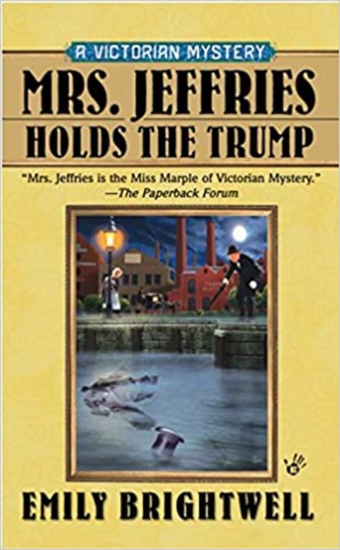 Book cover for "Mrs. Jeffries Holds the Trump" by Emily Brightwell