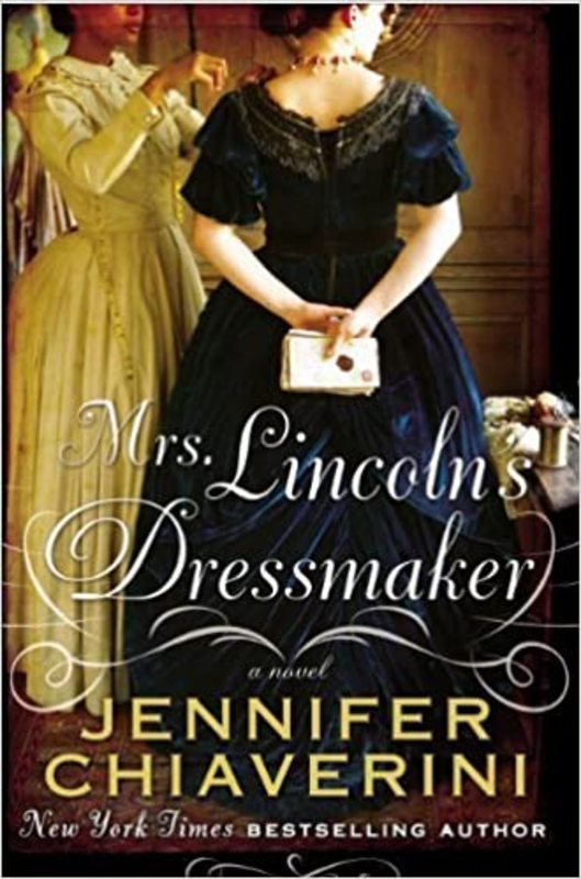 Book cover for "Mrs. Lincoln's Dressmaker" by Jennifer Chiaverini