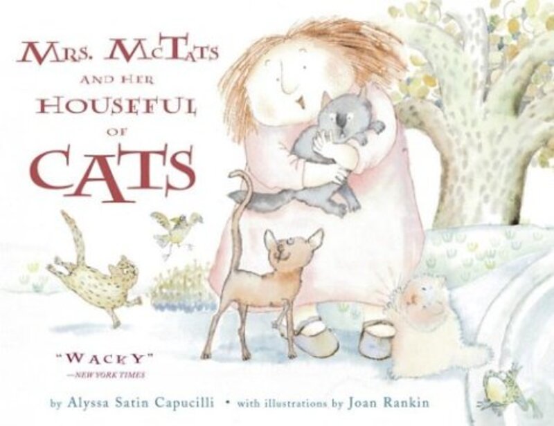 Book cover for "Mrs. McTats and Her Houseful of Cats" by Alyssa Satin Capucilli