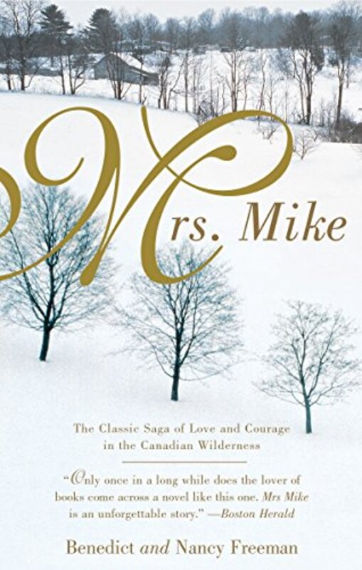 Book cover for "Mrs. Mike" by Benedict Freedman