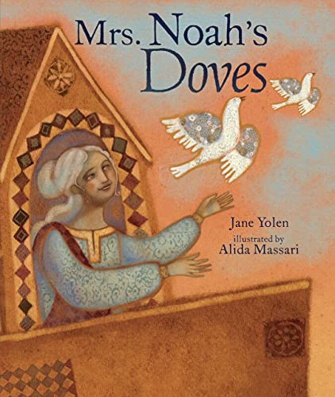 Book cover for "Mrs. Noah's Doves" by Jane Yolen