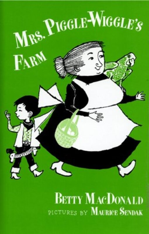 Book cover for "Mrs. Piggle-Wiggle's Farm" by Betty MacDonald