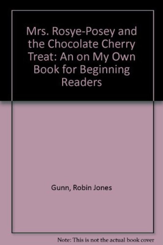 Book cover for "Mrs. Rosye-Posey and the Chocolate Cherry Treat" by Robin Jones Gunn