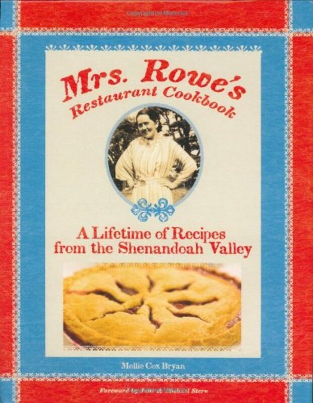 Book cover for "Mrs. Rowe's Restaurant Cookbook" by Mollie Cox Bryan