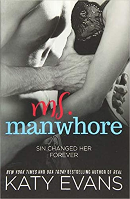 Book cover for "Ms. Manwhore" by Katy Evans