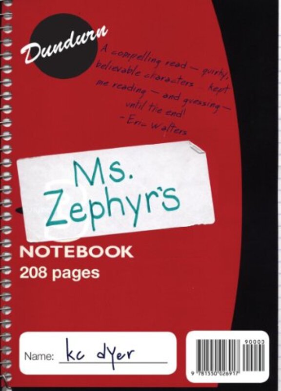 Book cover for "Ms. Zephyr's Notebook" by KC Dyer