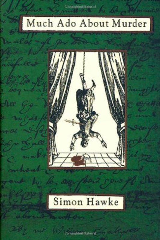 Book cover for "Much Ado about Murder" by Simon Hawke