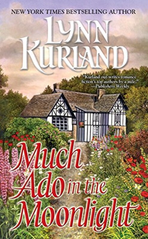 Book cover for "Much Ado in the Moonlight" by Lynn Kurland