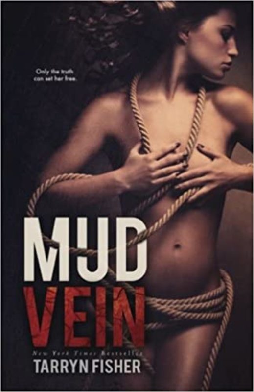 Book cover for "Mud Vein" by Tarryn Fisher