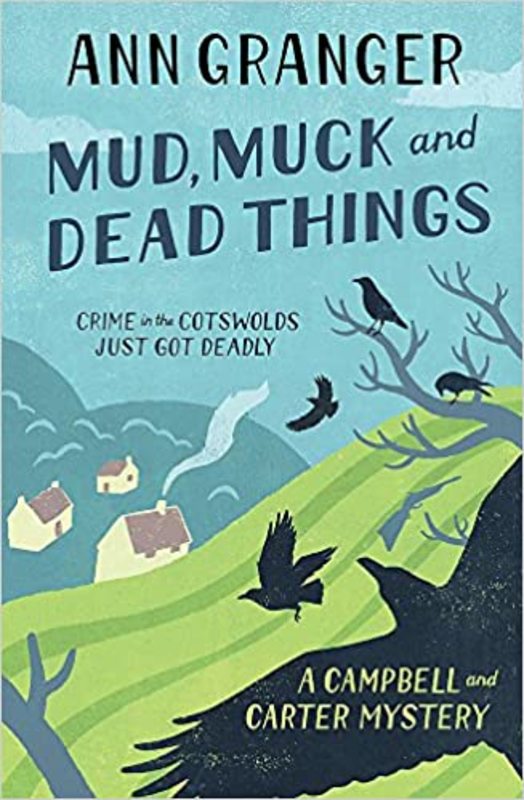 Book cover for "Mud, Muck and Dead Things" by Ann Granger