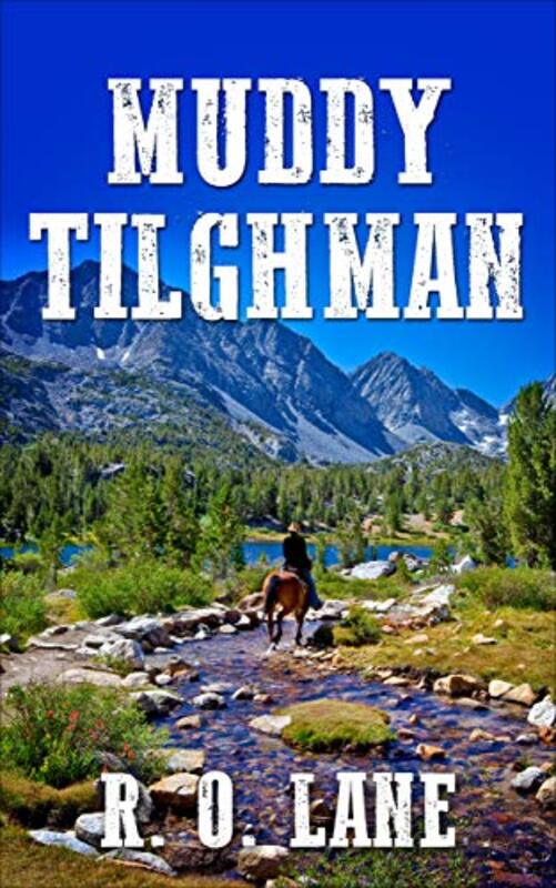 Book cover for "Muddy Tilghman" by RO Lane