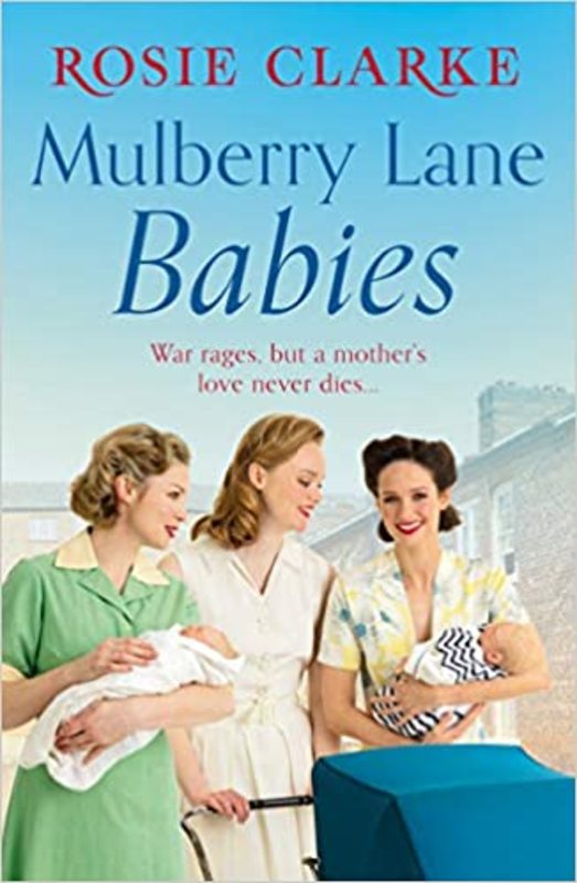 Book cover for "Mulberry Lane Babies" by Rosie Clarke