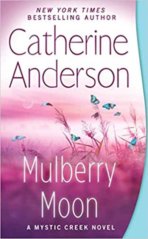 Book cover for "Mulberry Moon" by Catherine Anderson
