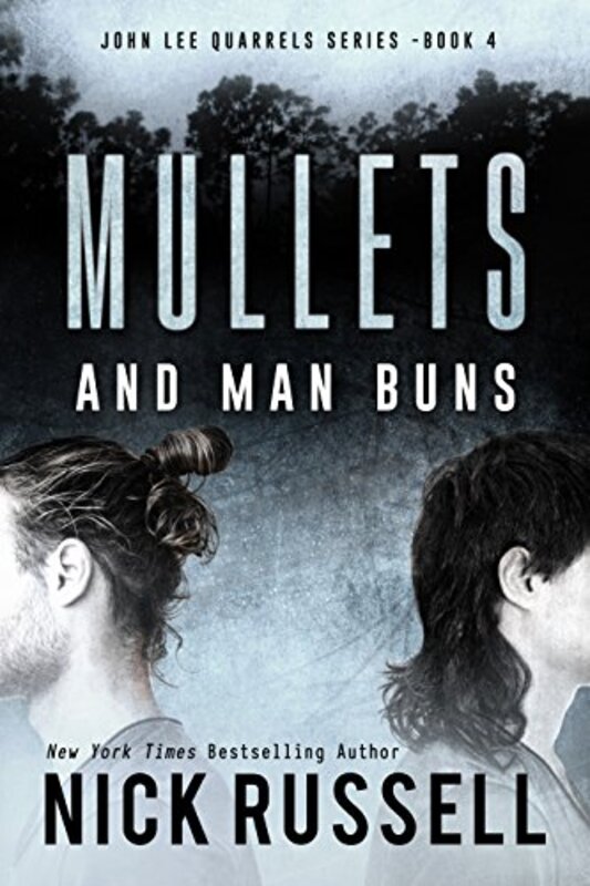 Book cover for "Mullets and Man Buns" by Nick Russell
