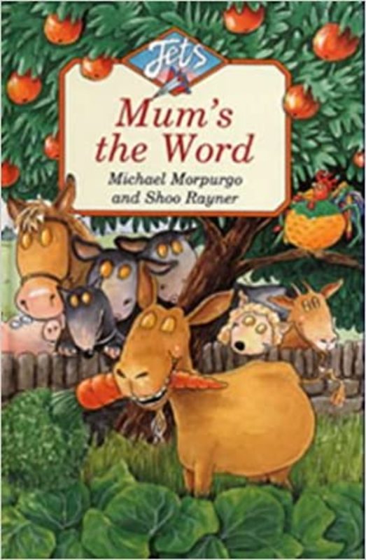 Book cover for "Mum's The Word" by Michael Morpurgo
