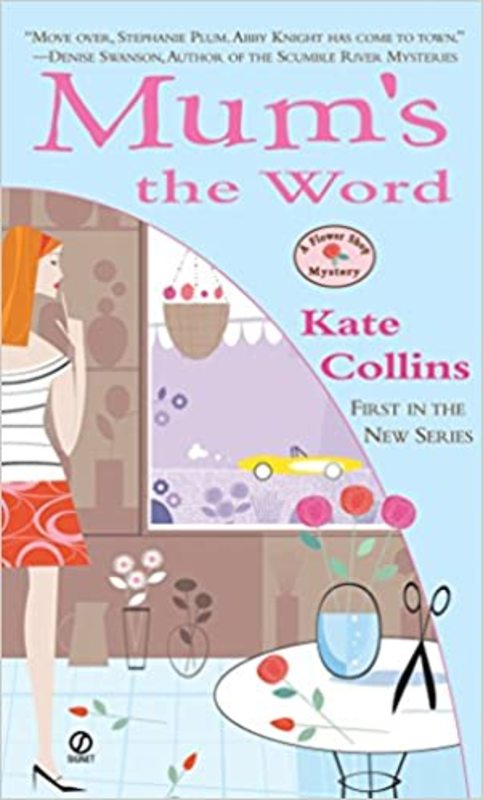 Book cover for "Mum's the Word" by Kate Collins