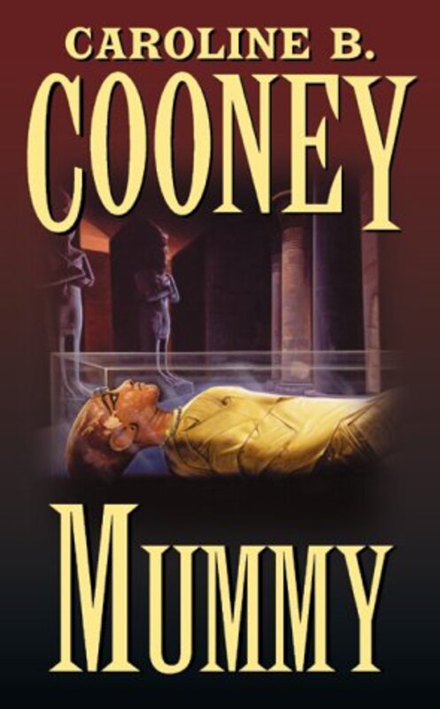 Book cover for "Mummy" by Caroline B Cooney