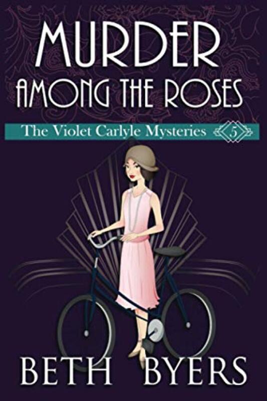 Book cover for "Murder Among the Roses" by Beth Byers