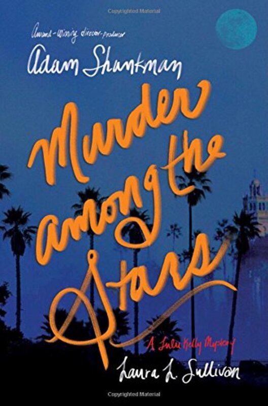 Book cover for "Murder Among the Stars" by Laura L Sullivan