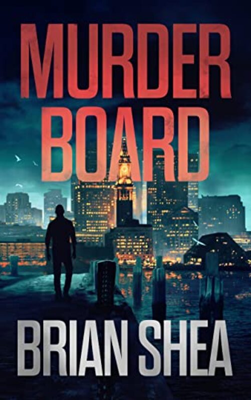 Book cover for "Murder Board" by Brian Shea