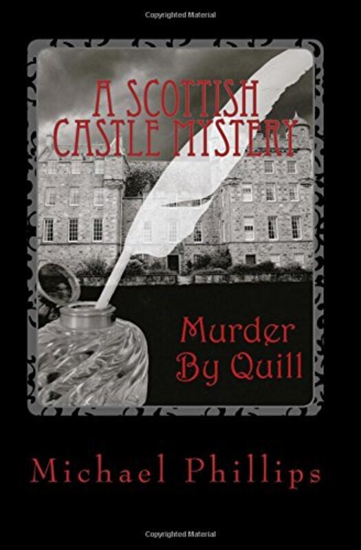 Book cover for "Murder By Quill" by Michael Phillips