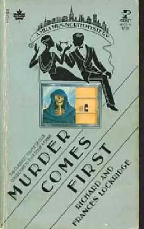Book cover for "Murder Comes First" by Richard and Frances Lockridge