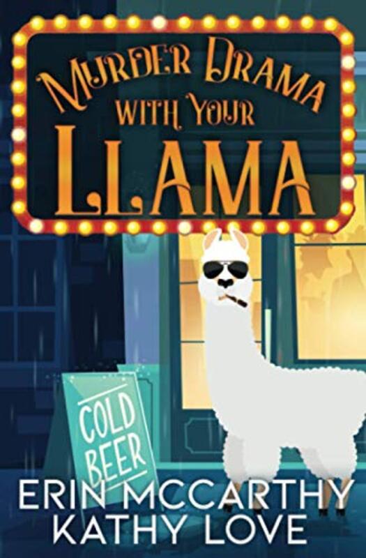 Book cover for "Murder Drama With Your Llama" by Kathy Love