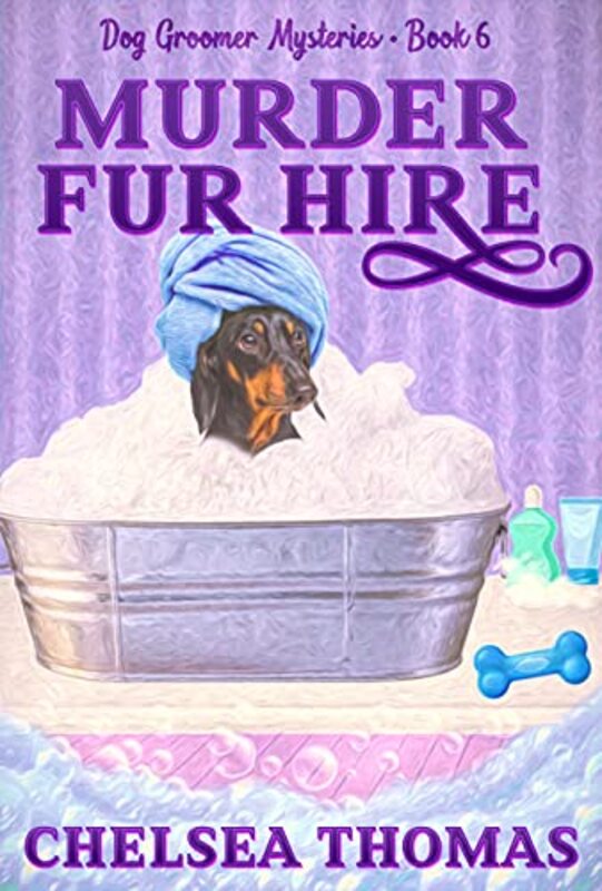 Book cover for "Murder Fur Hire" by Chelsea Thomas