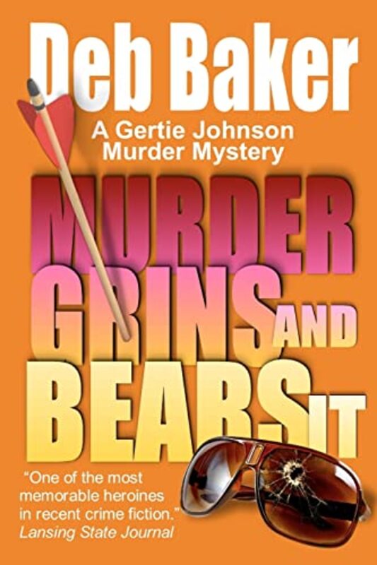 Book cover for "Murder Grins And Bears It" by Deb Baker