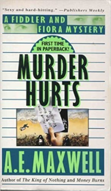 Book cover for "Murder Hurts" by AE Maxwell