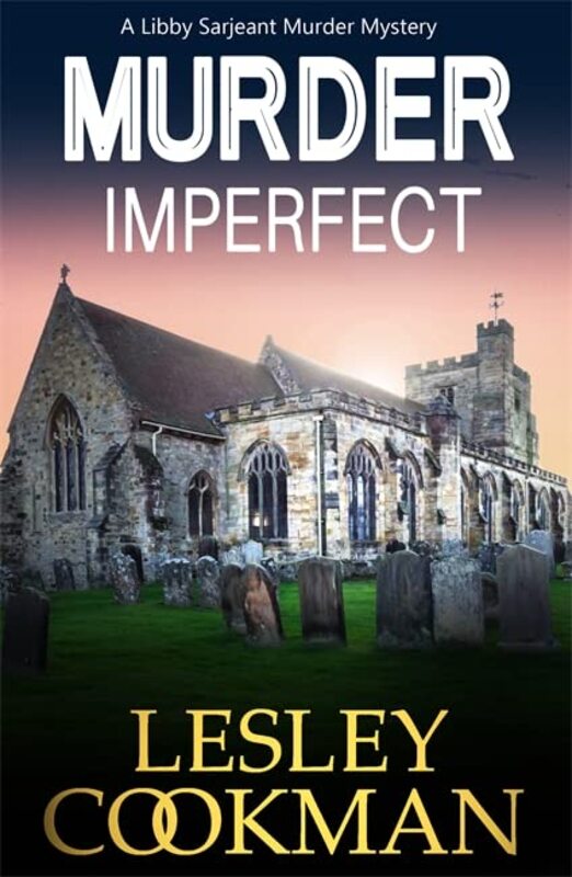 Book cover for "Murder Imperfect" by Lesley Cookman