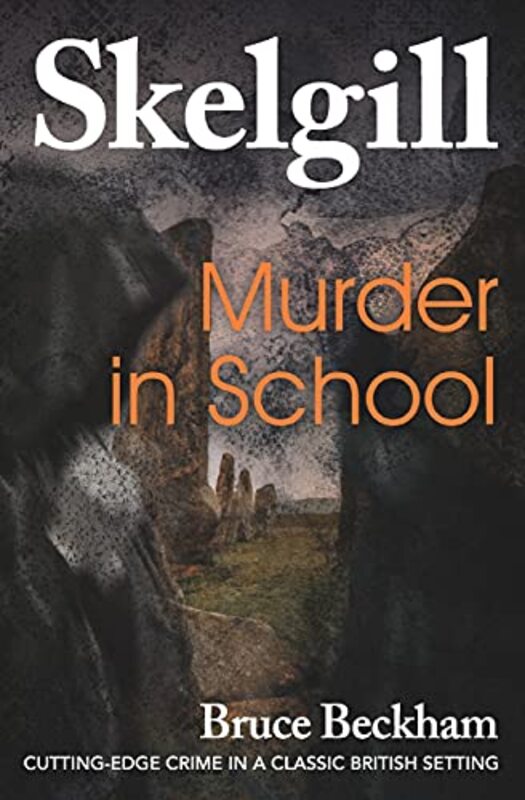 Book cover for "Murder In School" by Bruce Beckham