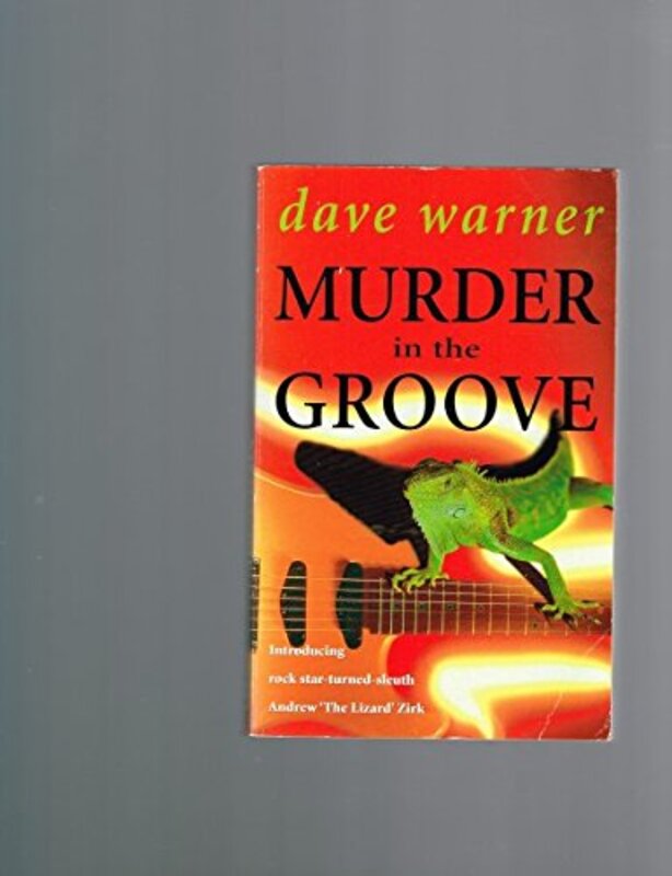 Book cover for "Murder In The Groove" by Dave Warner