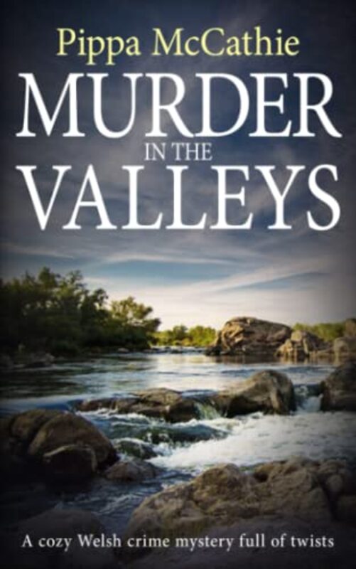 Book cover for "Murder In The Valleys" by Pippa McCathie