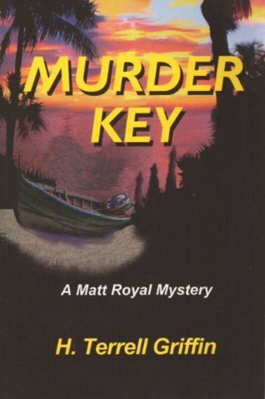 Book cover for "Murder Key" by H Terrell Griffin