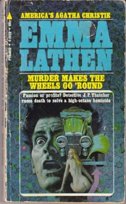Book cover for "Murder Makes the Wheels Go 'Round" by Emma Lathen