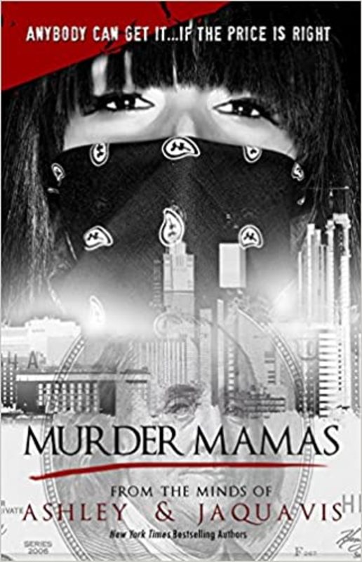 Book cover for "Murder Mamas" by Ashley Antoinette