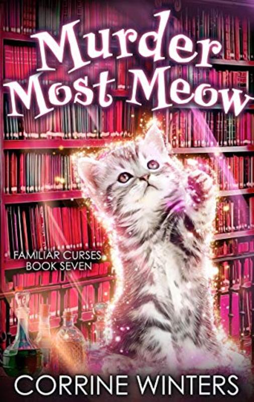 Book cover for "Murder Most Meow" by Corrine Winters