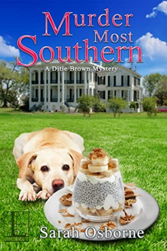 Book cover for "Murder Most Southern" by Sarah Osborne