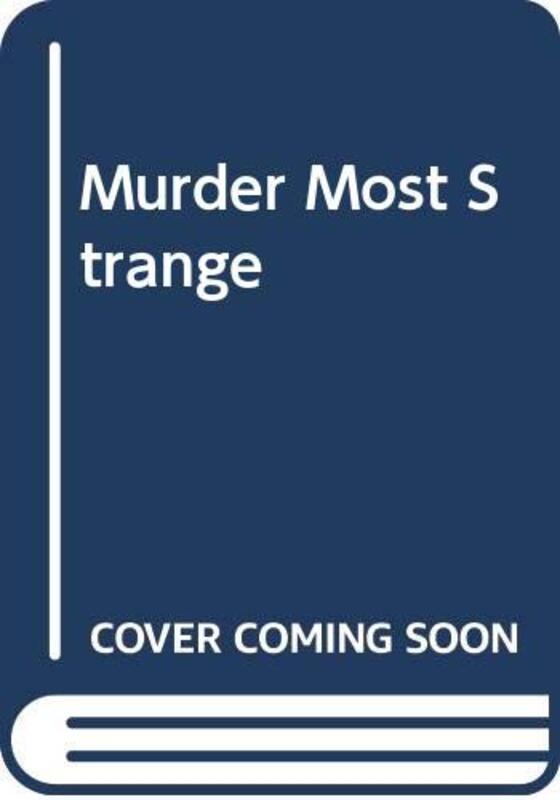 Book cover for "Murder Most Strange" by Dell Shannon