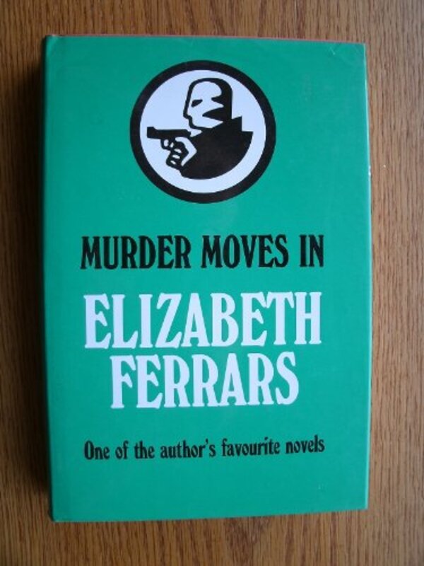 Book cover for "Murder Moves In" by Elizabeth EX Ferrars