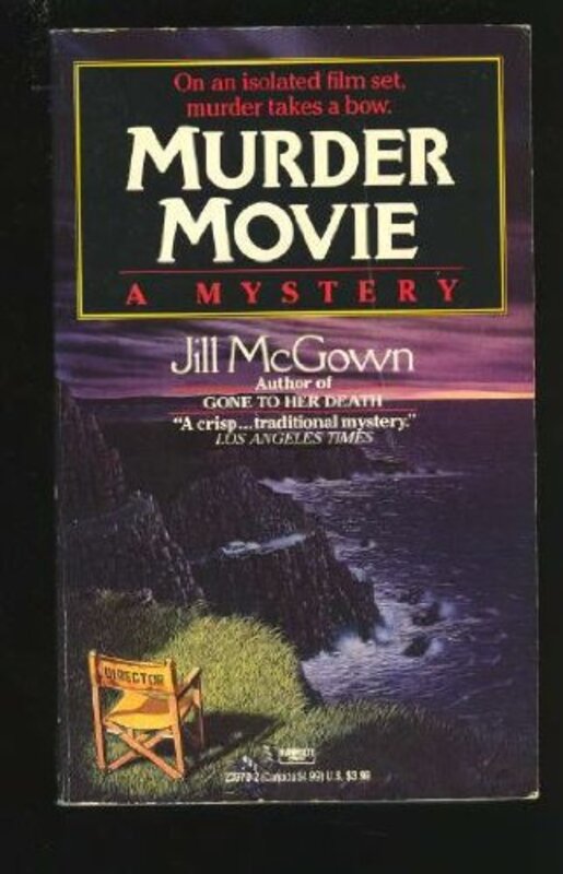 Book cover for "Murder Movie" by Jill McGown